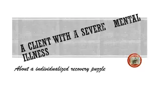 Innovative Approaches for Individualized Recovery in Severe Mental Illness