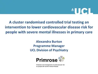 Cluster Randomised Controlled Trial for Cardiovascular Disease Risk in Severe Mental Illness