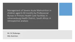 Management of Severe Acute Malnutrition in Children: A Retrospective Study in Johannesburg Health District