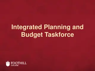 Integrated Planning and Budget Taskforce Updates