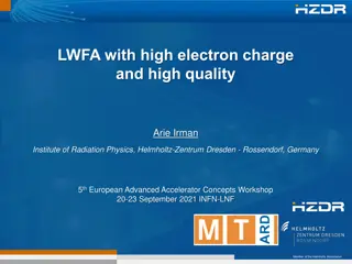 High Electron Charge and Quality in LWFA Research