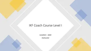 IKF Coach Course Level I: Korfball Training Sessions