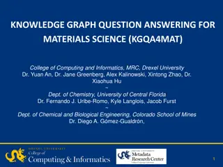 Advancements in Knowledge Graph Question Answering for Materials Science