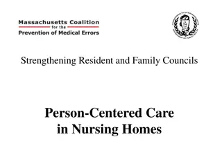 Enhancing Person-Centered Care in Nursing Homes