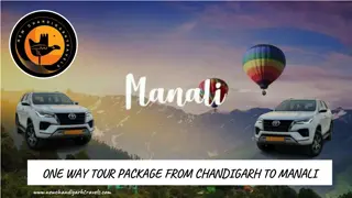 ONE WAY TOUR PACKAGE FROM CHANDIGARH TO MANALI by new chandigarh travels........