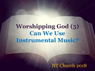 Understanding Instrumental Music in the New Testament Church