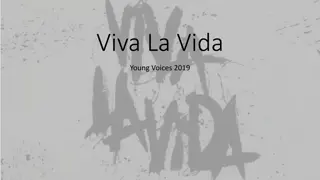 Viva La Vida - Young Voices 2019: The Story of a Fallen King