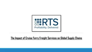 The Impact of Cruise Ferry Freight Services on Global Supply Chains