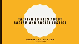 Talking to Kids About Racism and Social Justice with Whitney Miller, LICSW