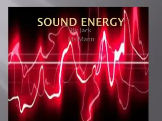 Sound Waves and Their Effects