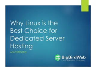 Why Linux is the Best Choice for Dedicated Server Hosting