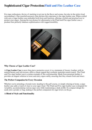 Sophisticated Cigar Protection: Fluid and Fire Leather Case