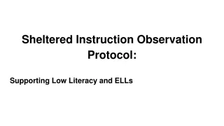 Effective Strategies for Supporting Low Literacy and ELLs in Sheltered Instruction