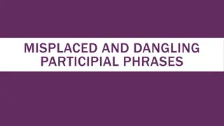 Participial Phrases: Usage and Examples