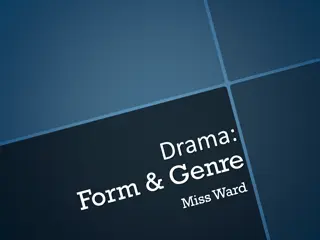 Drama Form and Genre