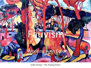 Fauvism: Working with Colors and Color Schemes