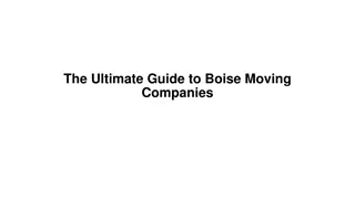 The Ultimate Guide to Boise Moving Companies