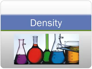 Density and Physical Properties of Matter