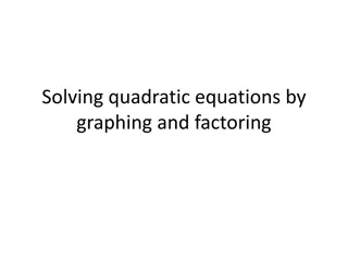 Understanding Quadratic Equations: Graphing, Factoring, and Applications