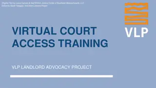 Virtual Court Access Training for Landlord Advocacy Project