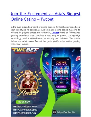 Join the Excitement at Asia’s Biggest Online Casino – Twcbet