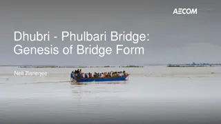 Dhubri-Phulbari Bridge Project Overview