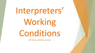 Improving Interpreters' Working Conditions Through Strategic Changes