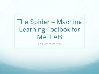 The Spider Machine Learning Toolbox for MATLAB Installation Guide