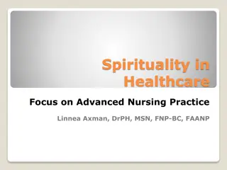 Exploring Spirituality and Healing in Advanced Nursing Practice