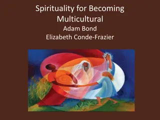 Exploring Multicultural Spirituality and Community Building in Faith