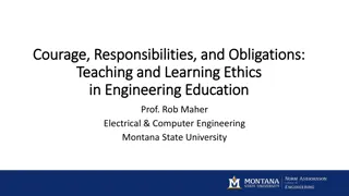 Courage, Responsibilities, and Obligations in Engineering Ethics Symposium