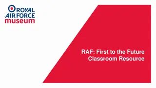 Exploring RAF and UK Military: First to the Future Classroom Resource