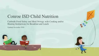 Conroe ISD Child Nutrition Curbside Food Safety Guidelines and Meal Storage Instructions