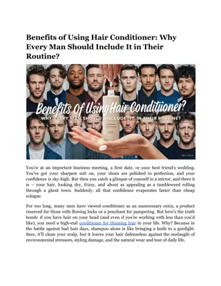 Benefits of Using Hair Conditioner_ Why Every Man Should Include It in Their Routine