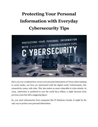 Protecting Your Personal Information with Everyday Cybersecurity Tips