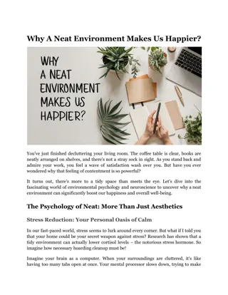 Why A Neat Environment Makes Us Happier?