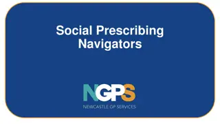 Social Prescribing Navigators and Their Role in Health Care