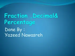 Fractions, Percentages, and Decimals: A Comprehensive Guide