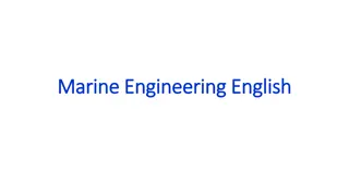 Marine Engineering: Functions and Types of Engines