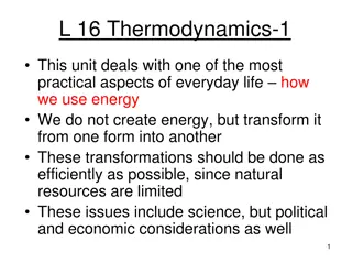 Thermodynamics and Energy Transformation