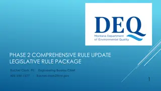 Phase 2 Comprehensive Rule Update Legislative Rule Package Overview