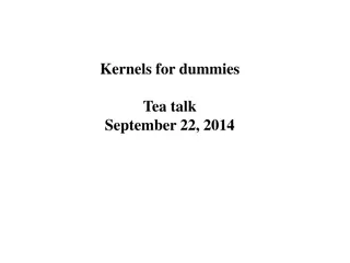 Demystifying Kernels: A Simplified Approach without Complicated Math