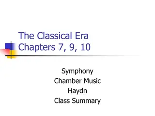 Classical Era Symphony and Chamber Music