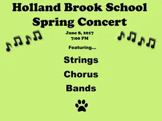 Holland Brook School Spring Concert 2017 Featuring Strings, Chorus, and Bands