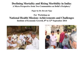 Trends in Mortality and Morbidity in India