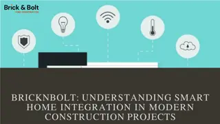 BricknBolt - Understanding Smart Home Integration in Modern Construction Projects