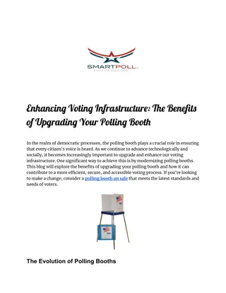 Enhancing Voting Infrastructure_ The Benefits of Upgrading Your Polling Booth