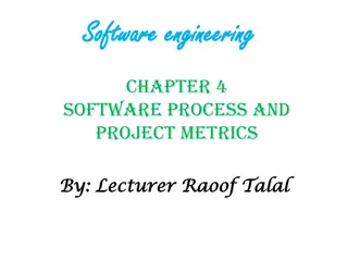 Understanding Software Process and Project Metrics