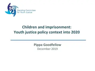 Youth Justice Policy Trends and Changes since 2007