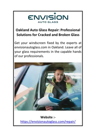 Oakland Auto Glass Repair: Professional Solutions for Cracked and Broken Glass